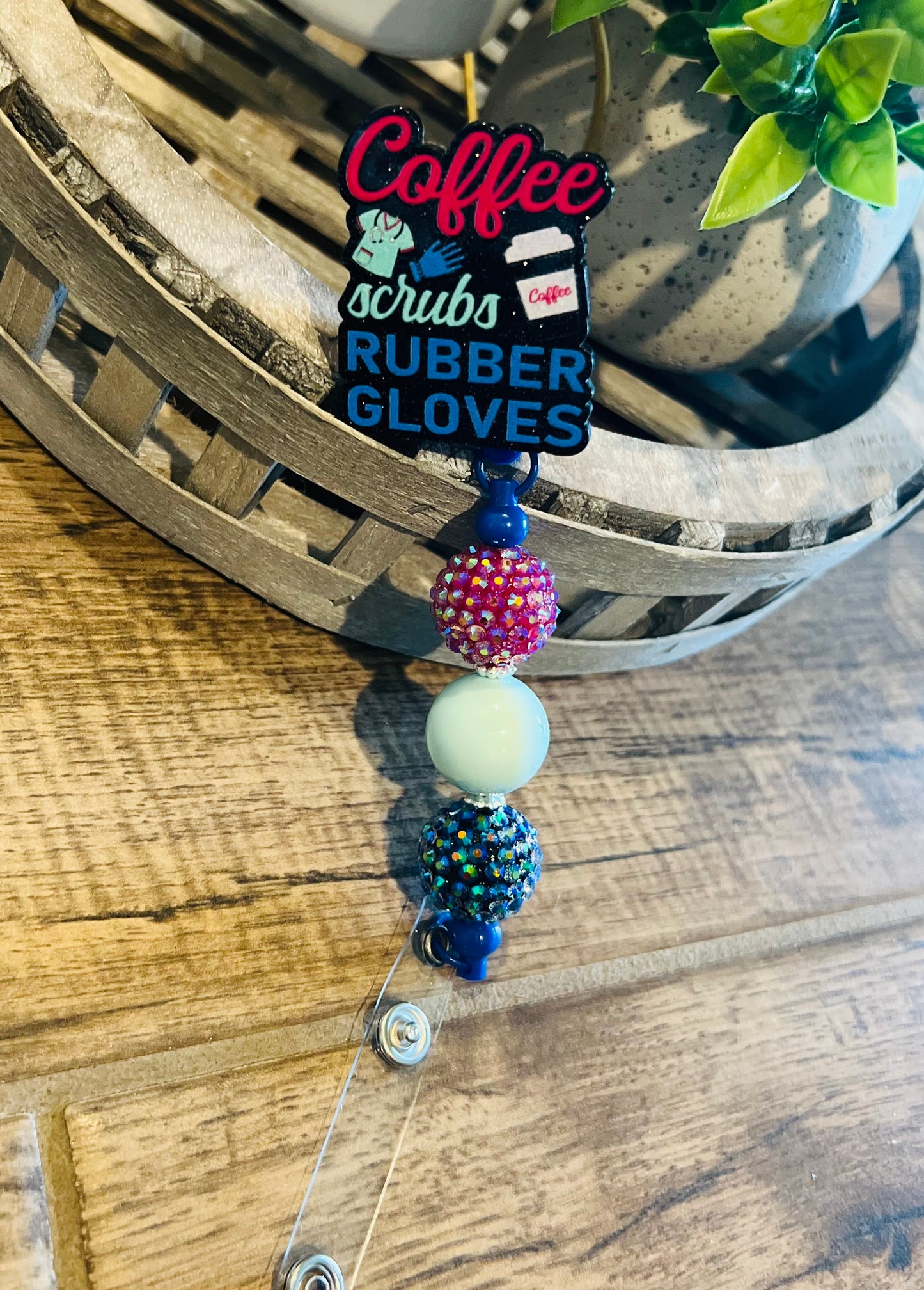 “Coffee Scrubs Rubber Gloves” Badge Reel- interchangeable